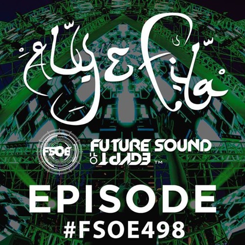Yoji Biomehanika – A Theme From Banginglobe (TrancEye Rework) | FUTURE SOUND @ FSOE 498 (Aly & Fila)