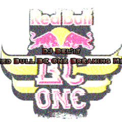 Red Bull BC One Breaking Mix