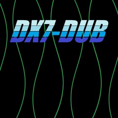 DX7-DUB