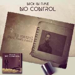 Nick In Time - No Control (Mark Feesh Remix) CUT