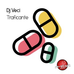 DJ VECI - TRAFICANTE (SHITFACED MIX)