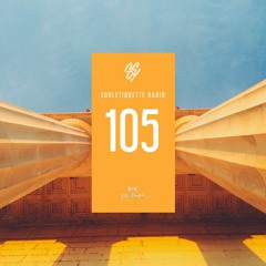Souletiquette Radio Session 105