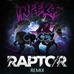 INFEKT - RAPTOR (dRICEY Remix)