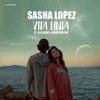 Tải video: Sasha Lopez - Vida Linda Ft Ale Blake & Angelika Vee (extended Club)