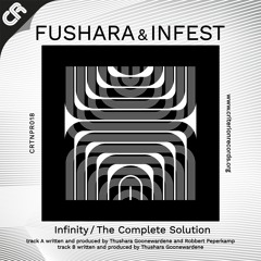 Fushara & Infest - Infinity Fushara - The Complete Solution