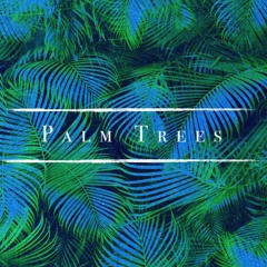 Palm Trees
