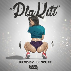 DJ Scuff - Plakiti 135bpm (PLA PLA)