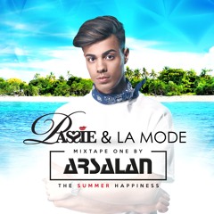 Passie & La Mode Mixtape 1 mixed by DJ Arsalan