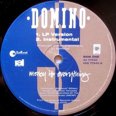 Domino - Money Is Everything (G Funk Mix)