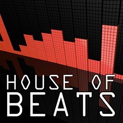 House of Beats '17