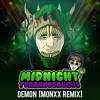 Download Video: Midnight T - Demon (MONXX Remix)