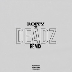 Deadz Remix