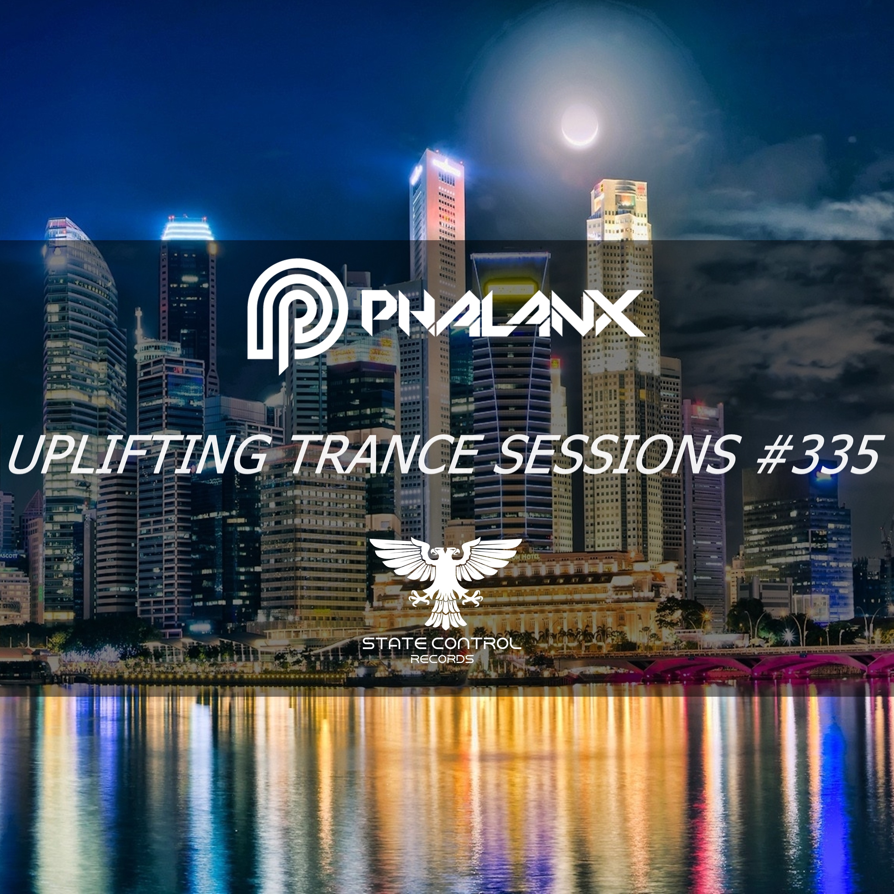DJ Phalanx - Uplifting Trance Sessions EP. 335 / aired 30th May 2017