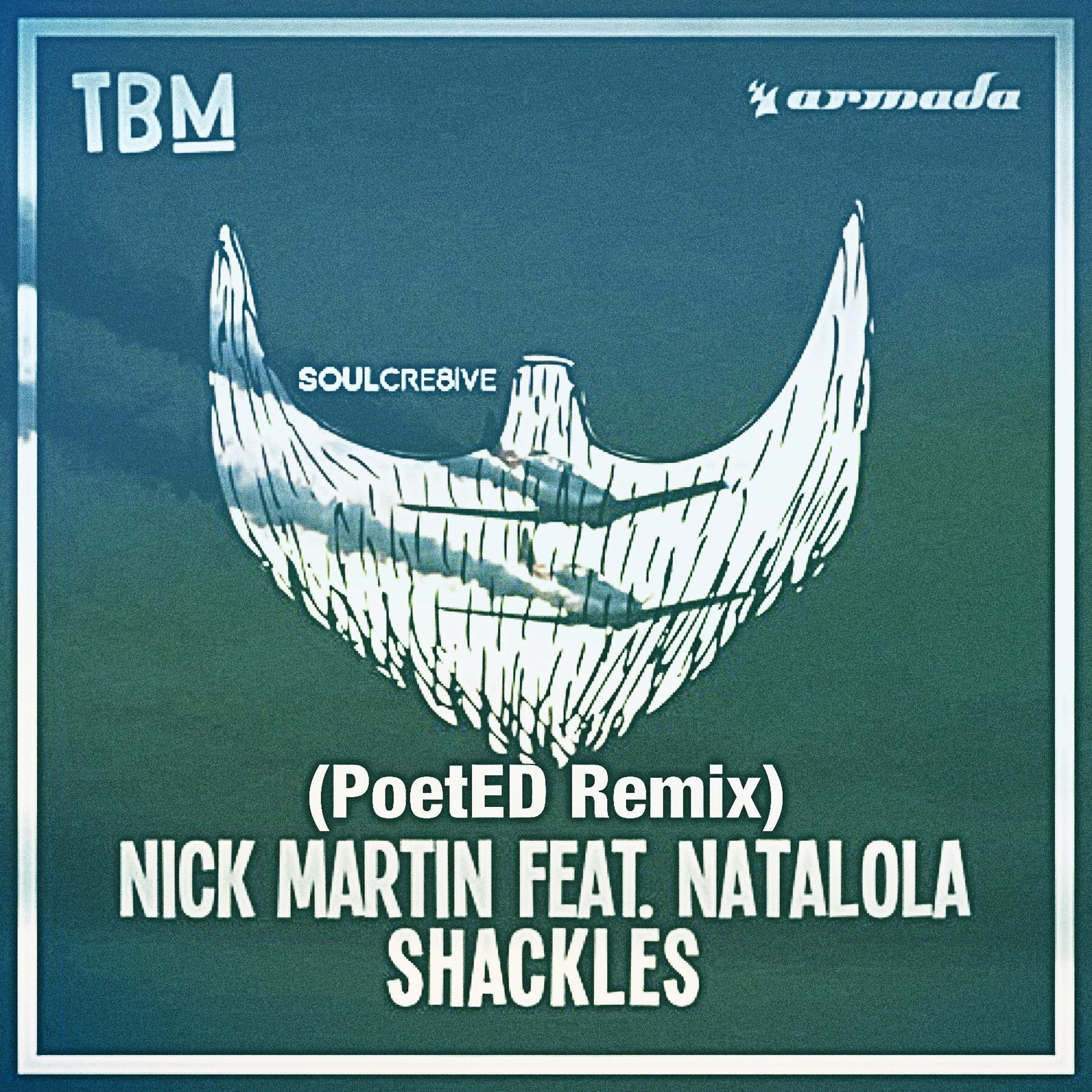 Nick Martin Feat. Natalola - Shackles (PoetED Remix) episode artwork