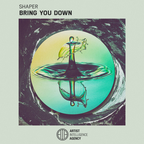 Shaper - Bring You Down
