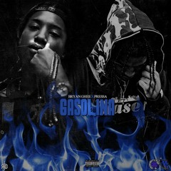 Gasolina ft. Pressa