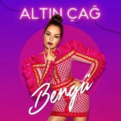 04 Bengü - Altın Çağ