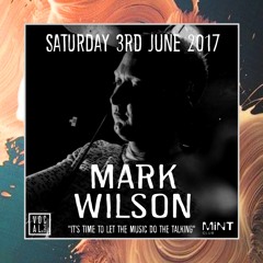Vocal @ Mint 3rd June 2017 - Mark Wilson