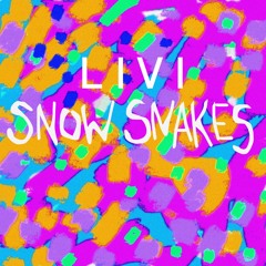 Snow Snakes