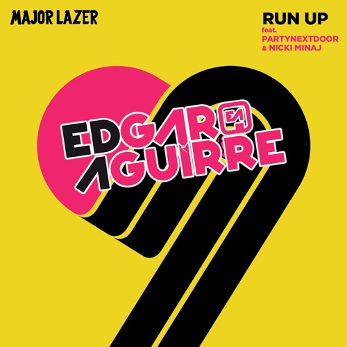 Major Lazer ft. PARTYNEXTDOOR, Nicki Minaj - Run Up (Edgar Aguirre Private Rmx 2k17) Master