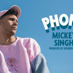 Mickey Singh - PHONE