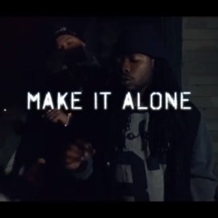 Jayy Hitta - Make It Alone Ft. Lil Slugg