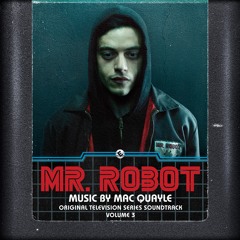 Mr. Robot, Vol. 3 - Mac Quayle - Soundtrack Preview (Official Audio)