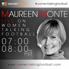 Women Talking Football - Maureen Monte - WTF 022