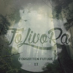 Forgotten Future Volume Two