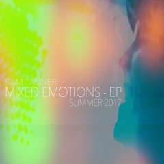 Mixed Emotions EP - Preview Tracks