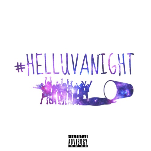 #Helluvanight