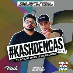 #KashDenCas Mixtape Vol. 11 (Mixed by DJ Kash & Hosted by Maga Ranx)