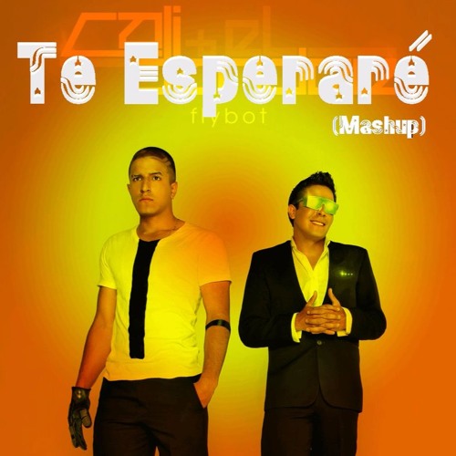 Stream Cali y El Dandee - Yo Te Esperaré (Dj Diego Mashup) by Dj Diego |  Listen online for free on SoundCloud