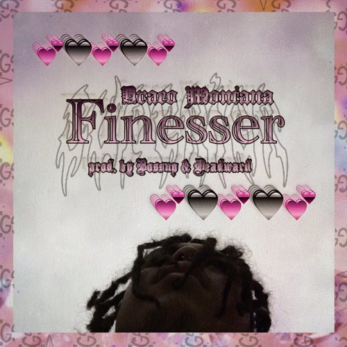 Draco Montana - Finesser (prod. by Bossup & Deadward) *JUUG2K EXCLUSIVE*