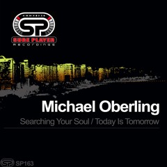 SP163 : Michael Oberling - Searching Your Soul (Original Mix)