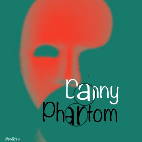 Weird Krew - Danny Phantom