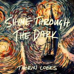 Shine Through The Dark