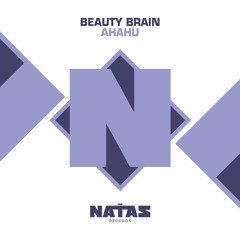 Beauty Brain - Ahahu