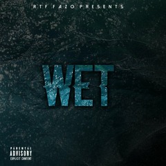 Wet