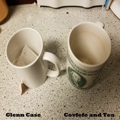 Covfefe And Tea