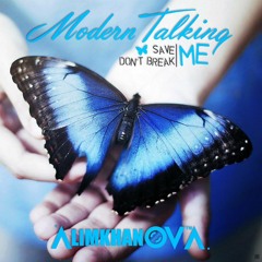 Alimkhanov A. - Save Me Don't Break Me (Modern Talking Cover)