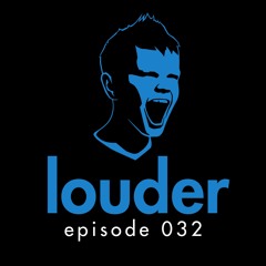 the prophet - louder episode 032