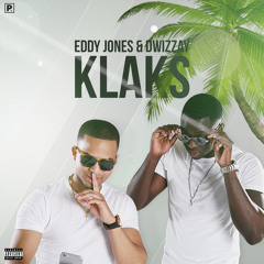 Eddy Jones & Dwizzay - KLAKS (Prod. Jayshon)