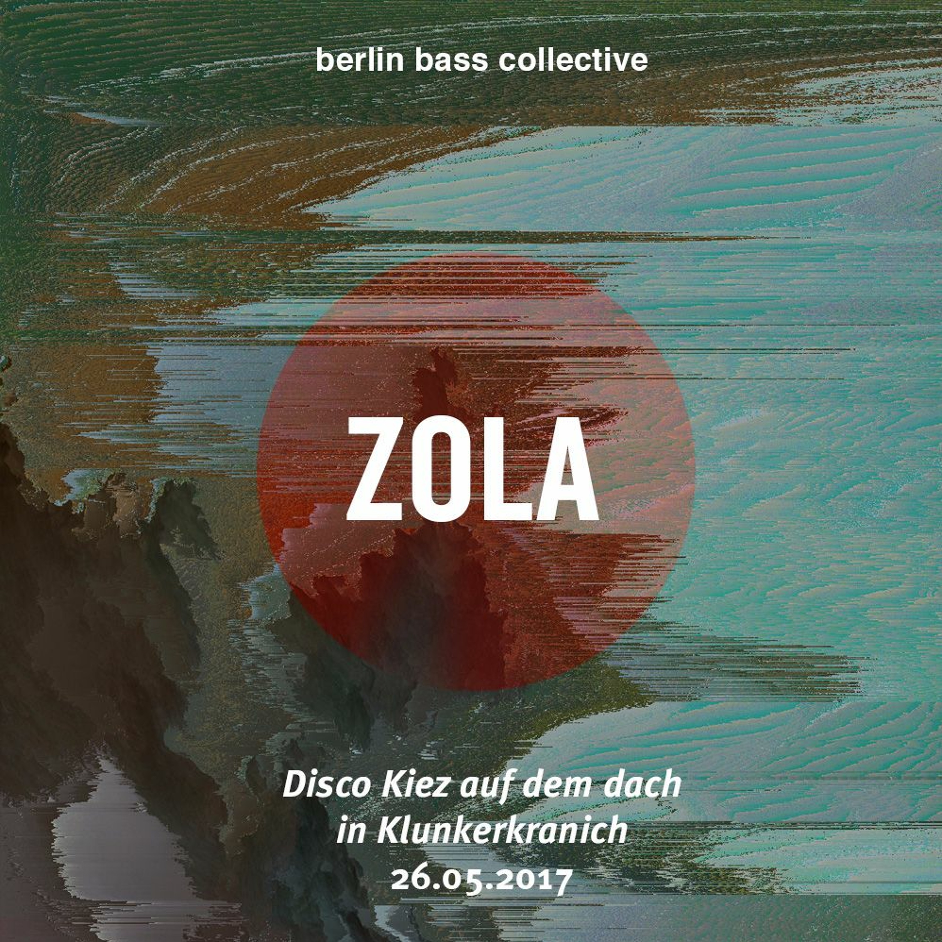 Zola live at Disco Kiez auf dem Dach (26.05.17) @ Klunkerkranich Berlin episode artwork
