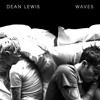 Dean Lewis Waves J U F S Remix Mp3