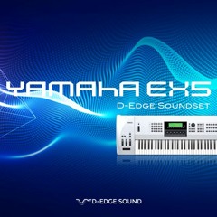 Yamaha EX5 "D-EDGE Soundset" Demo Song