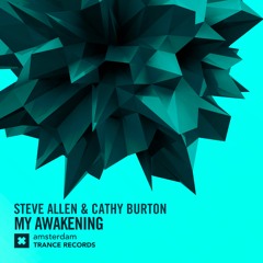 Steve Allen & Cathy Burton - My Awakening (Original Mix)