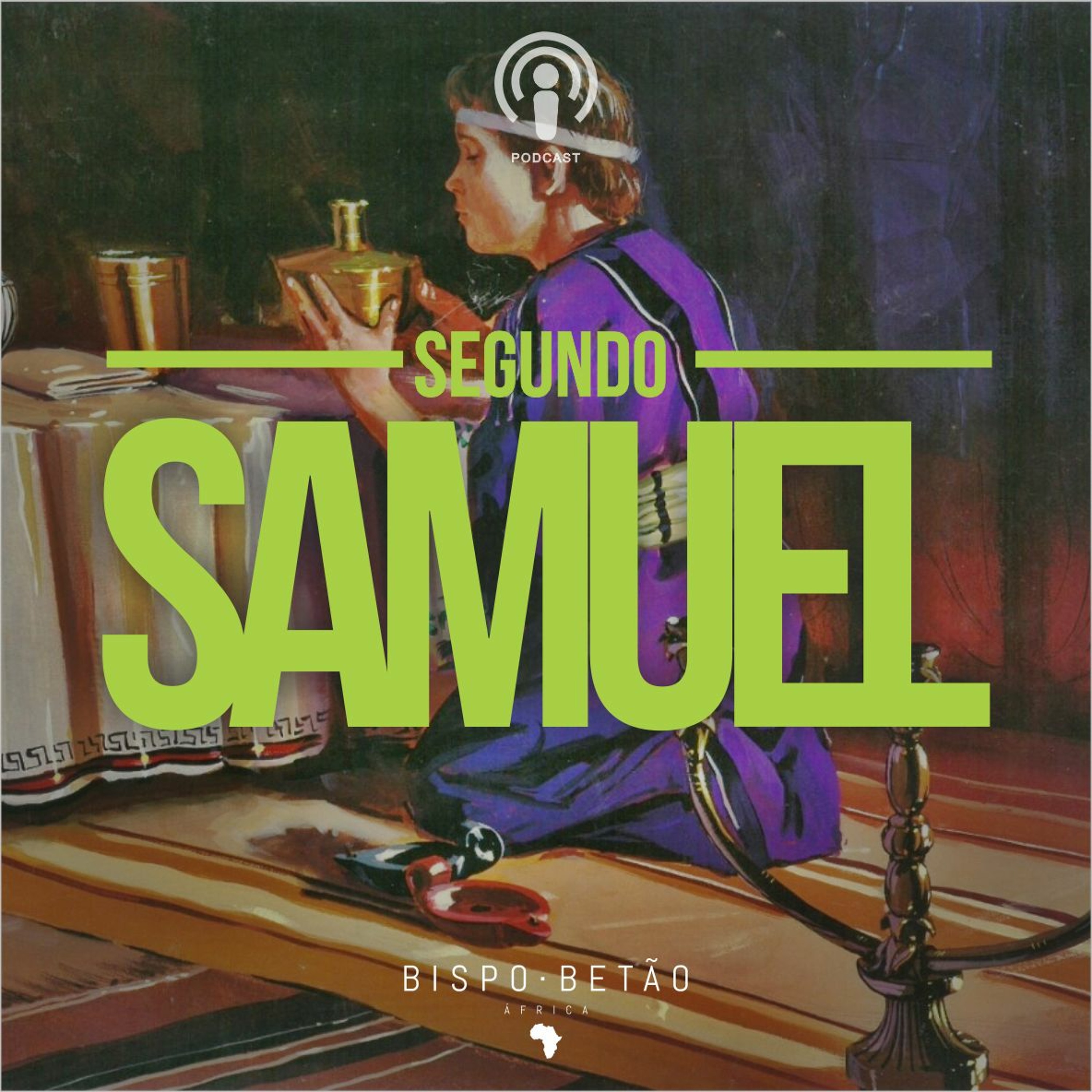 2º Samuel - Desafio de Oração(Cap.1) episode artwork