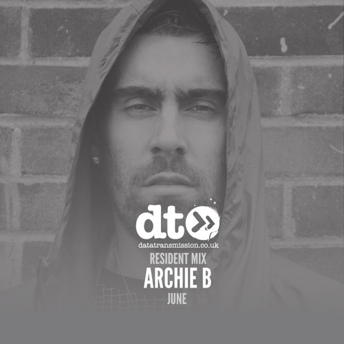 Residents Mix: Archie B (June 2017)