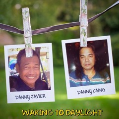 WAKING TO DAYLIGHT by Danny Caing